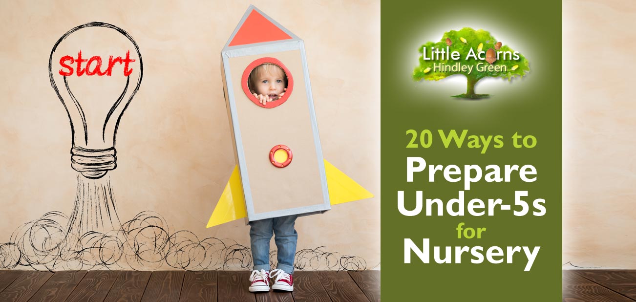 20 Ways to Prepare Under-5s for Nursery or Pre-School