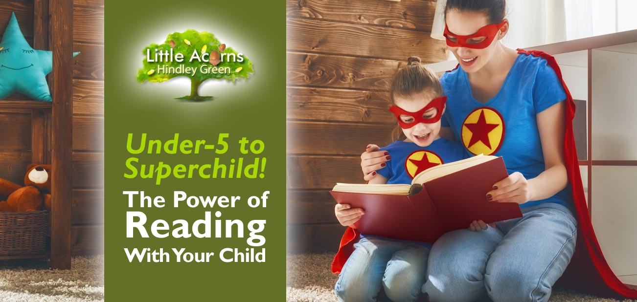 Under-5 to Superchild! The Power of Reading With Your Child