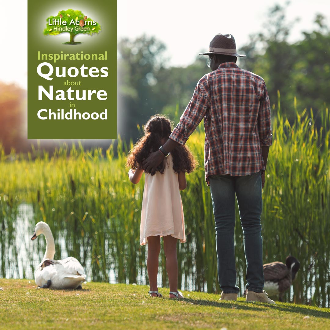Inspirational Quotes About Nature in Childhood