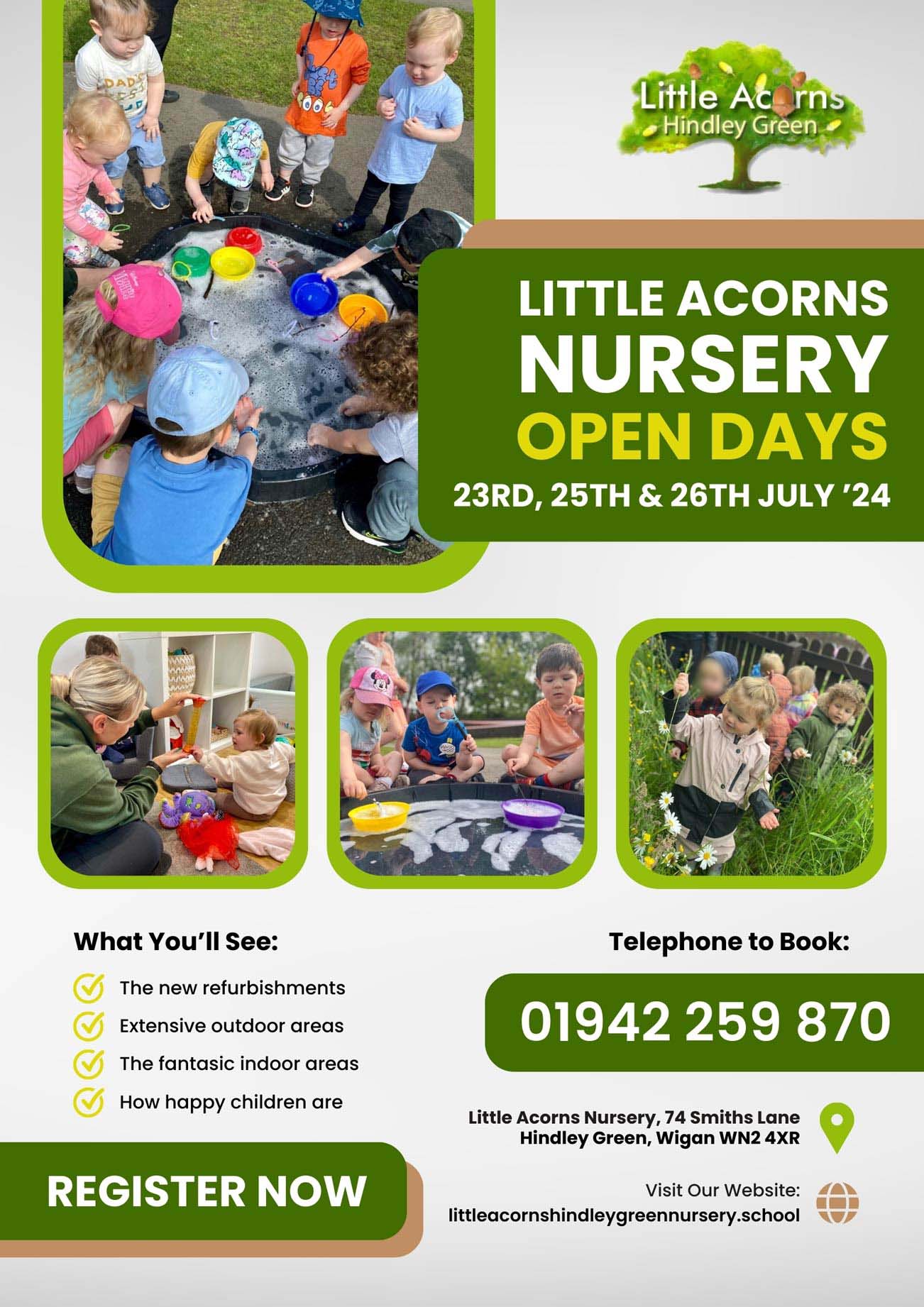 Poster for Little Acorns Nursery open days in July 2024. Poster for Little Acorns Nursery open days in July 2024.