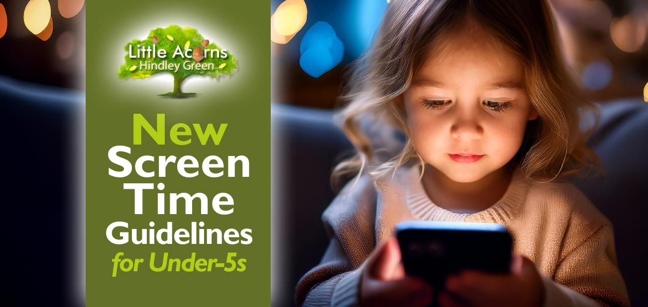 New Screen Time Guidelines for Under-5s New Screen Time Guidelines for Under-5s