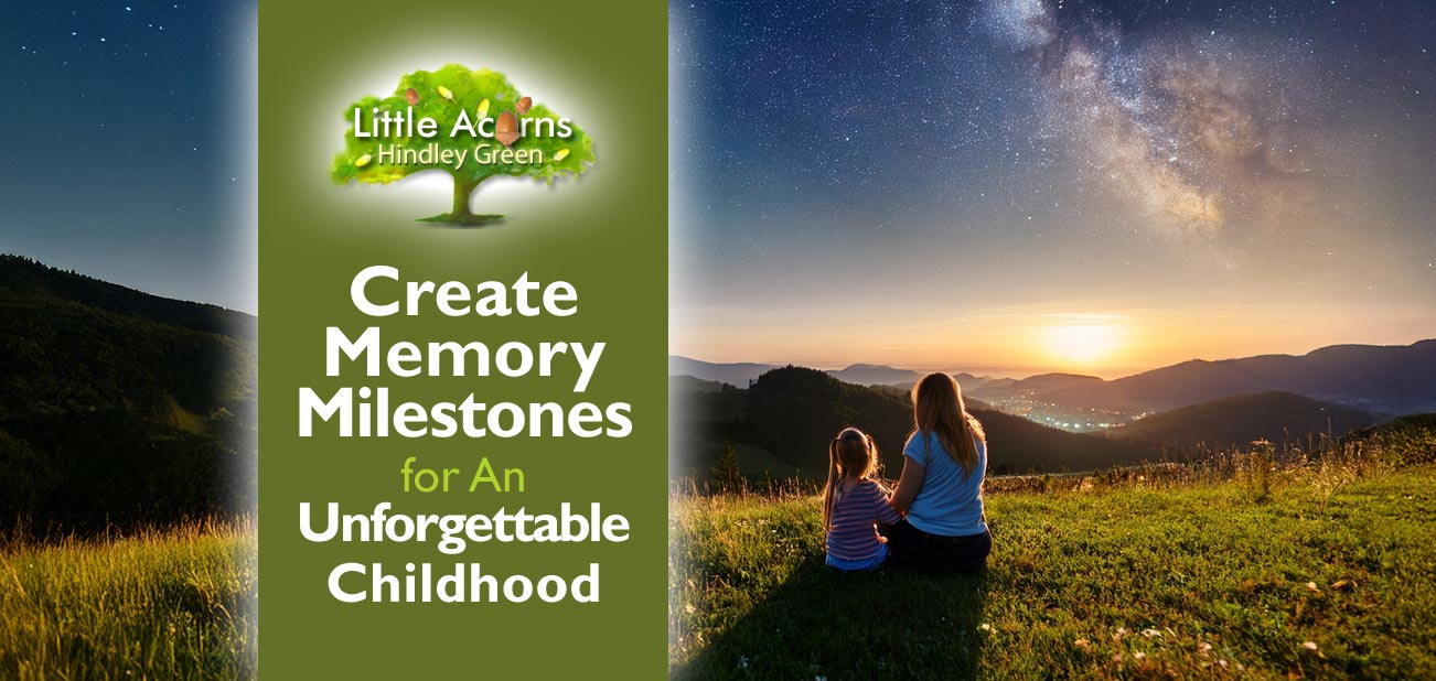 Create Memory Milestones for An Unforgettable Childhood Create Memory Milestones for An Unforgettable Childhood
