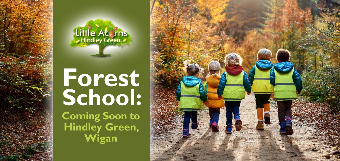Forest School is Coming Soon to Hindley Green, Wigan